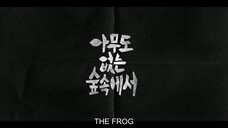 The Frog Episode 3 🇰🇷 Eng Sub Full Ep.