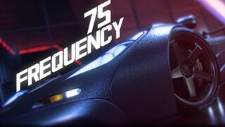 【极品飞车21短片】FREQUENCY75 TEAM