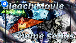 [Bleach The Movies] Collector's Edition | All Theme Songs_4