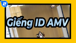 [Giếng ID/AMV] Những phương pháp hy sinh đa dạng của 1 nữ anh hùng (Kaeru)_2