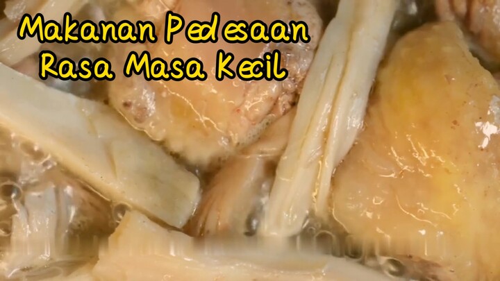 Makanan Pedesaan·Rasa Masa Kecil