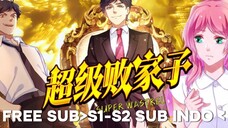 Super Spendthrift Seorang Anak Miskin Terikat pada Sistem Boros! Dia Menghabiskan Uang S1-2 Sub Indo