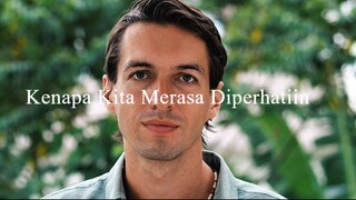 Kenapa Kita Merasa Diperhatiin