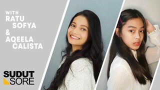 Aqeela Calista & Ratu Sofya l Sudut Sore