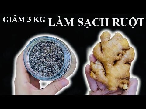 LÀM SẠCH RUỘT CỦA BẠN -GIẢM 3KG TRONG 7 NGÀY -  TRỊ CHỨNG TÁO BÓN