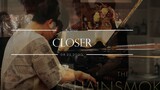 Phiên bản đàn piano tuyệt vời của bài "Closer"