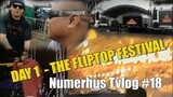 Numerhus Tvlog # 18 - Day 1 The Fliptop festival x Live Performance