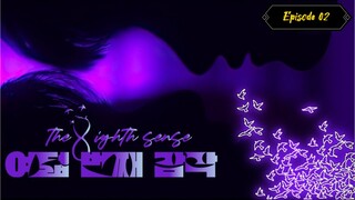 The Eight Sense Episode 02