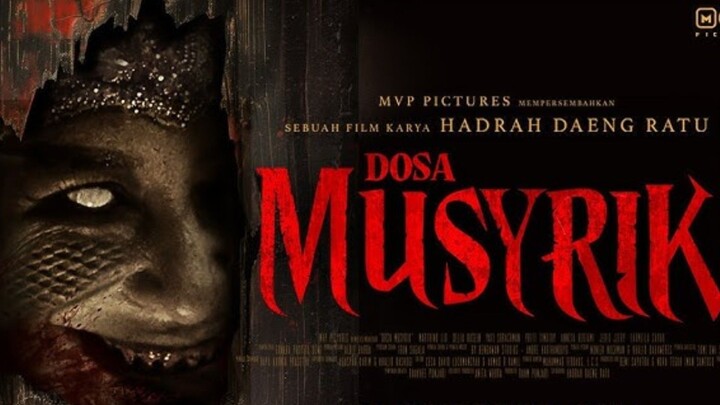Dosa Musyrik Full Movie