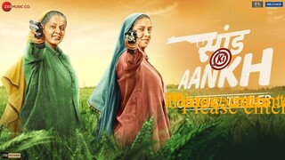 Saand Ki Aankh (2019)