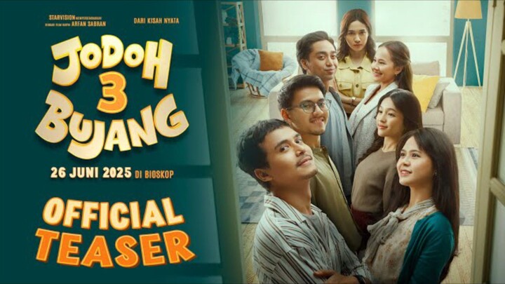 JODOH 3 BUJANG - Official Teaser