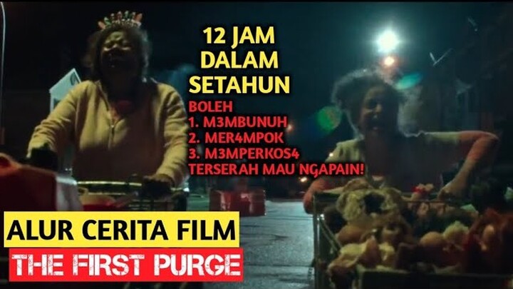 HARI RAYA PARA ORANG GENDENG | Alur Cerita Film - THE FIRST PURGE (2018) | INDONESIA