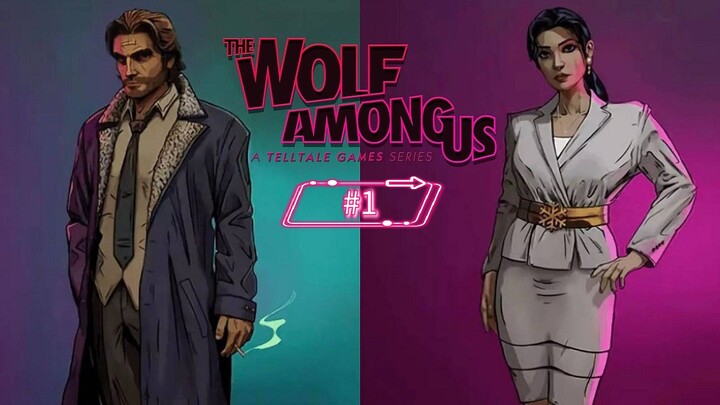 The wolf among us #1
