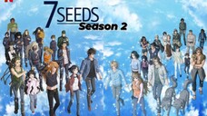 NETFLIX 7 SEEDS (EPISODE 9 ENGSUB)