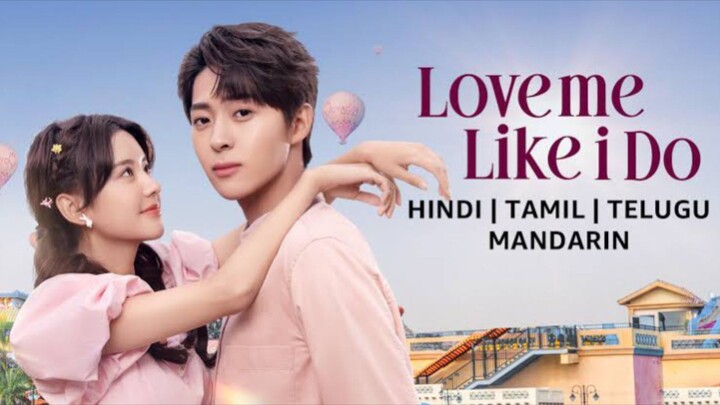 Love Me Ep5 In Hindi