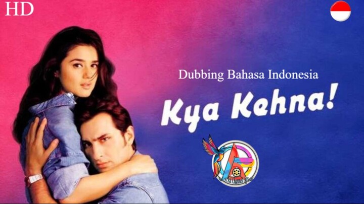 Kya Kehna (2000) Dubbing Bahasa Indonesia