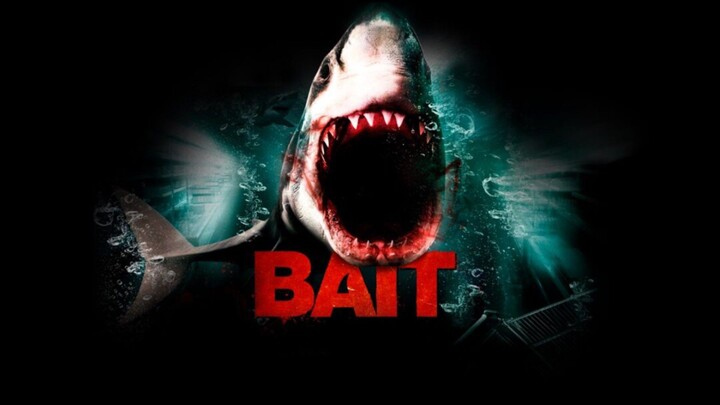 Bait (2012)