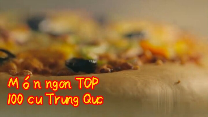 Món ngon TOP 100 cảu Trung Quốc