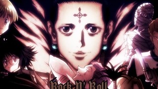 【Phantom Troupe】Tapi semua orang ada di Rock N' Roll