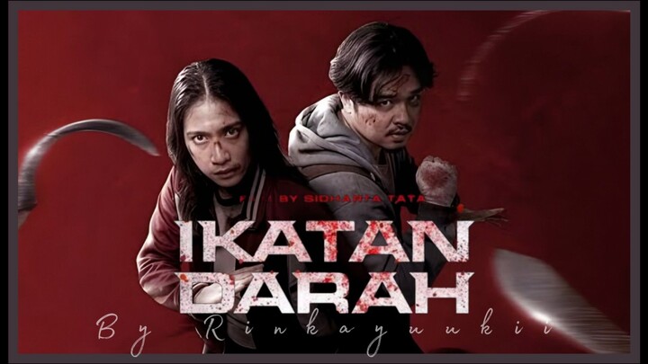 Ikatan Darah (2026) Film By Iko Uwais