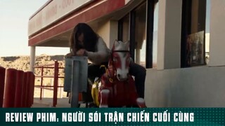 REVIEW PHIM: “ NGƯỜI SÓI TRẬN CHIẾN CUỐI CÙNG “ ( phần 5 ) #reviewphimhaynhat