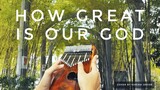 How Great is Our God - Kalimba Cover