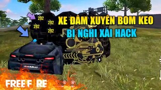 [Garena Free Fire] Bị nghi dùng Hack khi dùng xe đâm xuyên bom keo| TTD