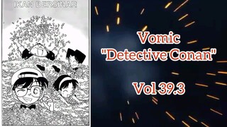 [Detective Conan] - Ikan Bersinar 39.3