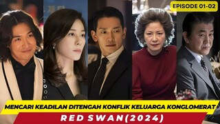 KONSPIRASI DIBALIK PERSELINGKUHAN - ALUR CERITA RED SWAN EPISODE 01-02