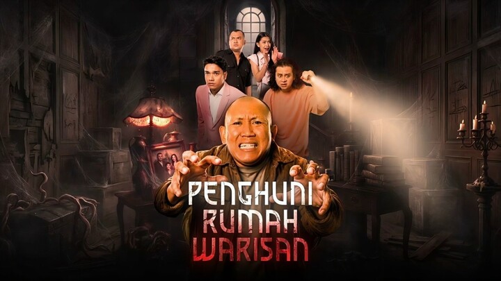 Penghuni Rumah Warisan. Film Indonesia Terbaru | Fanart
