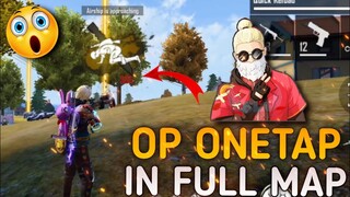 OP ONETAP IN FULL MAP😮 || FULL MAP HIGHLIGHT || Free Fire