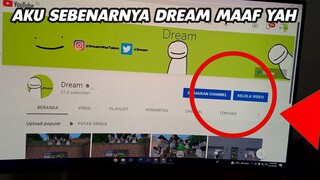 Aku Sebenarnya Itu Dream Maaf Semua FACE REVEAL