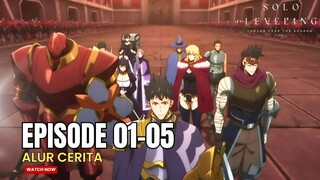SOLO LEVELING SEASON 2 EPISODE 01-05 ALUR CERITA