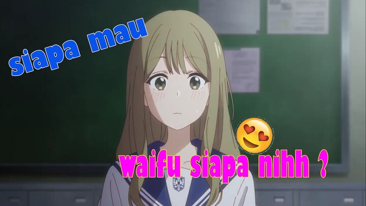 calon waifu kalian nihh, tapi..{part 2}