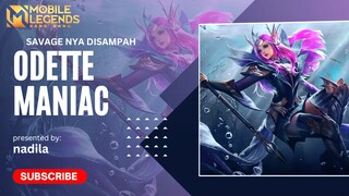 ODETTE GAGAL SAVAGE - MOBILE LEGENDS