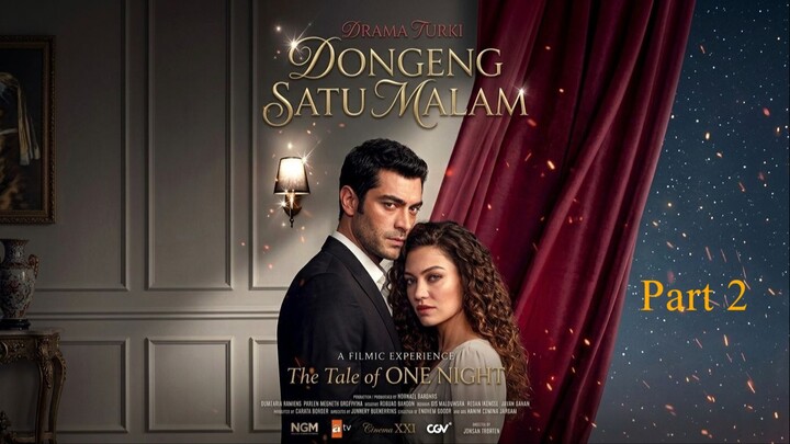 Cinta Satu Malam || Part 2