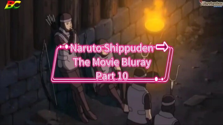 Naruto Shippuden The Movie Bluray Part 10 Dubbing Indonesia