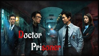 Doctor Prisoner Season 01 Ep 09 Hindi Dubbed