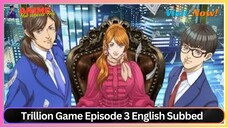 Trillion Game Episode 3 English Subbed