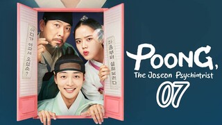 Ep.07 Poong, the Joseon Psychiatrist (2022) [EngSub]