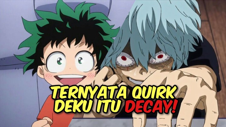 SEBENERNYA DEKU TIDAK QUIRKLESS!?