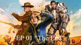 Fallout Series EP1 "The End"