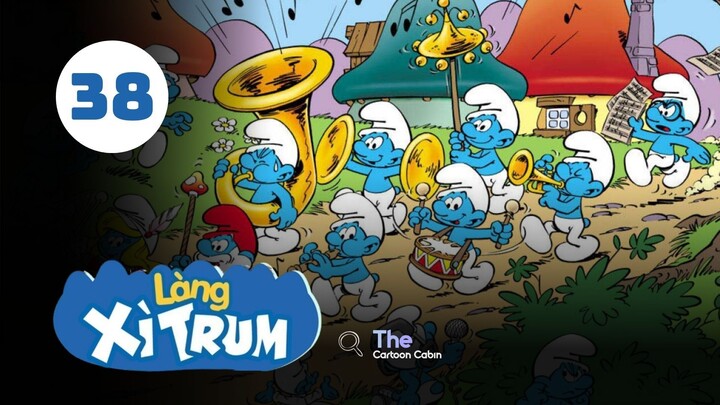Tập 38| Làng Xì Trum - The Smurfs【 Lồng Tiếng 】