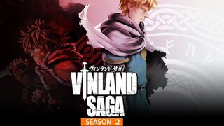[Tập 14] Vinland Saga - Season 2 - Tự do (Vietsub)