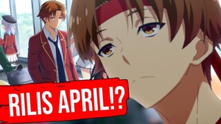 July? Classroom Of The Elite Season 3 Episode 1 RILIS?