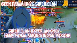 SIREN CLAN NGAMUKK COYYY. SIREN CLAN VS GEEK FAMM ID MATCH 2 MPL INVITATIONAL