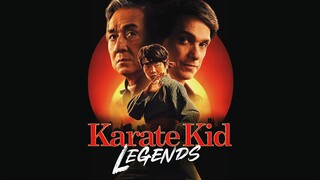Karate Kid Legend - Full movie
