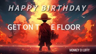ONE PIECE EDIT || Get on the floor || {AMV/EDIT}