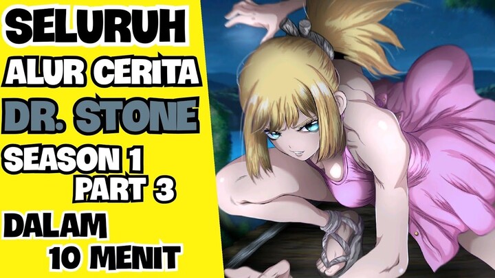 TURNAMEN BELA DIRI DESA ISHIGAMI | SELURUH ALUR CERITA ANIME DR STONE SEASON 1 PART 3
