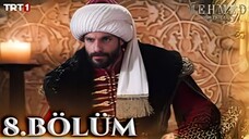 Sultan Mehmed: The Fatih Sultan English Subtitle || FHD Bolium -8 || Season -1